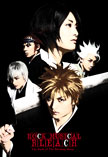 ROCK MUSICAL BLEACH The Dark of The Bleeding Moon