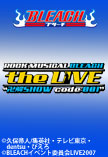 ROCK MUSICAL BLEACH the LIVE ��SHOW code:001
