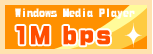Windows Media Player 1M bps