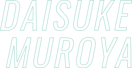 DAISUKE MUROYA
