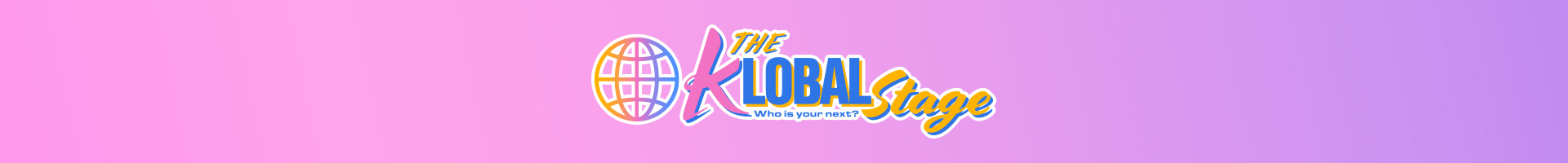 THE KLOBAL STAGE
