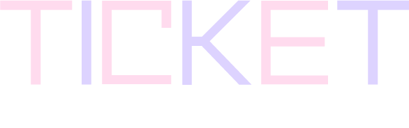 TICKET