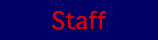 Staff