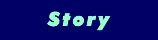 Story