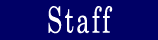 Staff