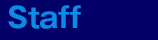 Staff