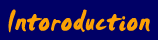introduction