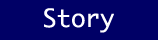 Story