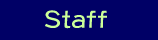 Staff