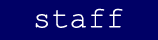 staff
