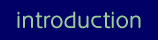 introduction