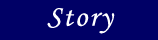 Story