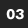 03
